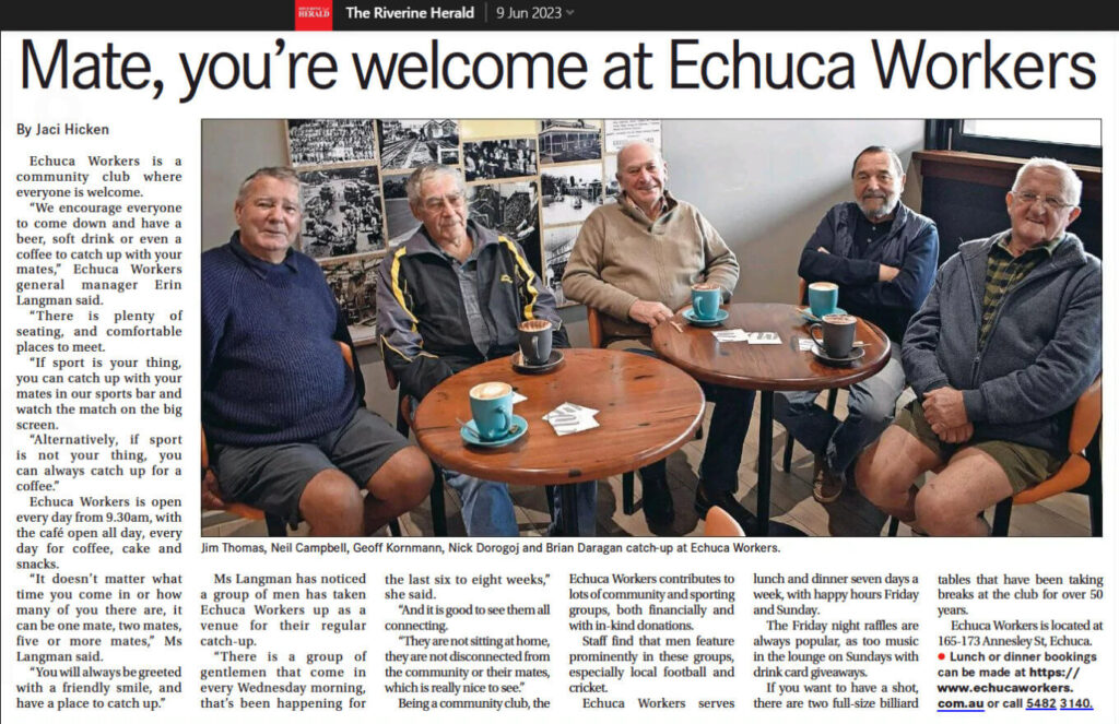 Jim Thomas, Neil Campbell, Geoff Kornmann, Nick Dorogoj and Brian Daragan catch-up at Echuca Workers. Riv Herald Article 9th June, 2023