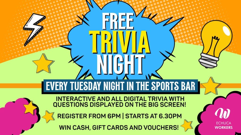 Trivia Night every Tuesday
