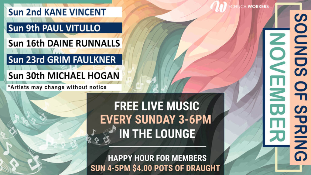 Live Music November Echuca Workers