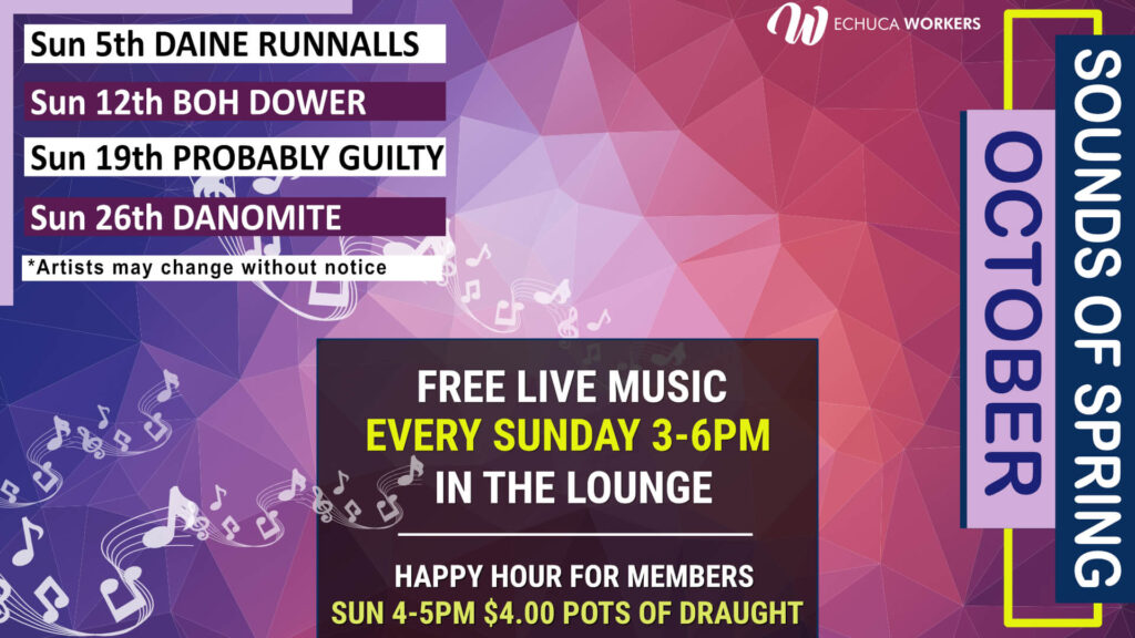 Live Music October Echuca Workers