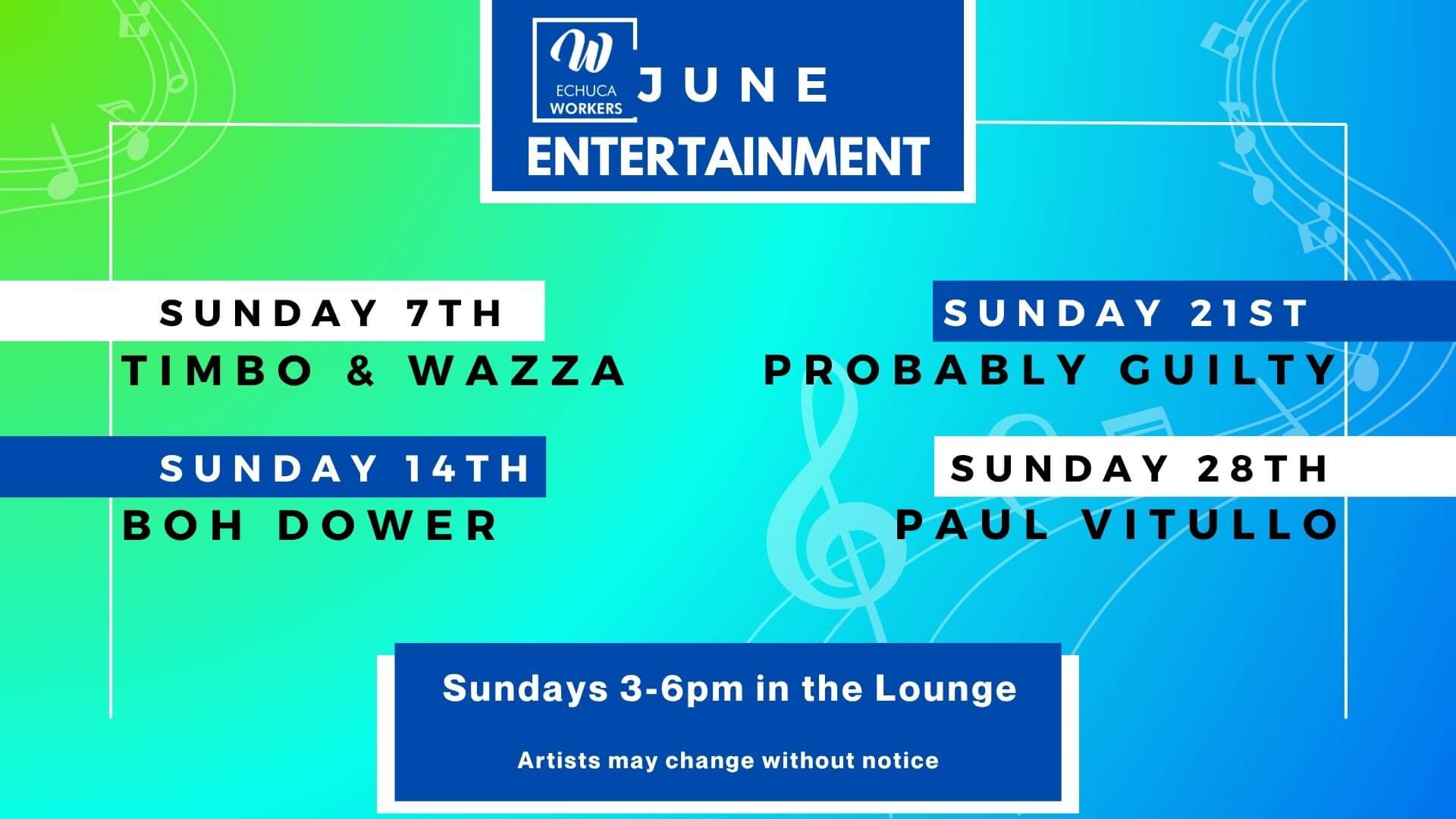 Live Music Echuca Workers June
