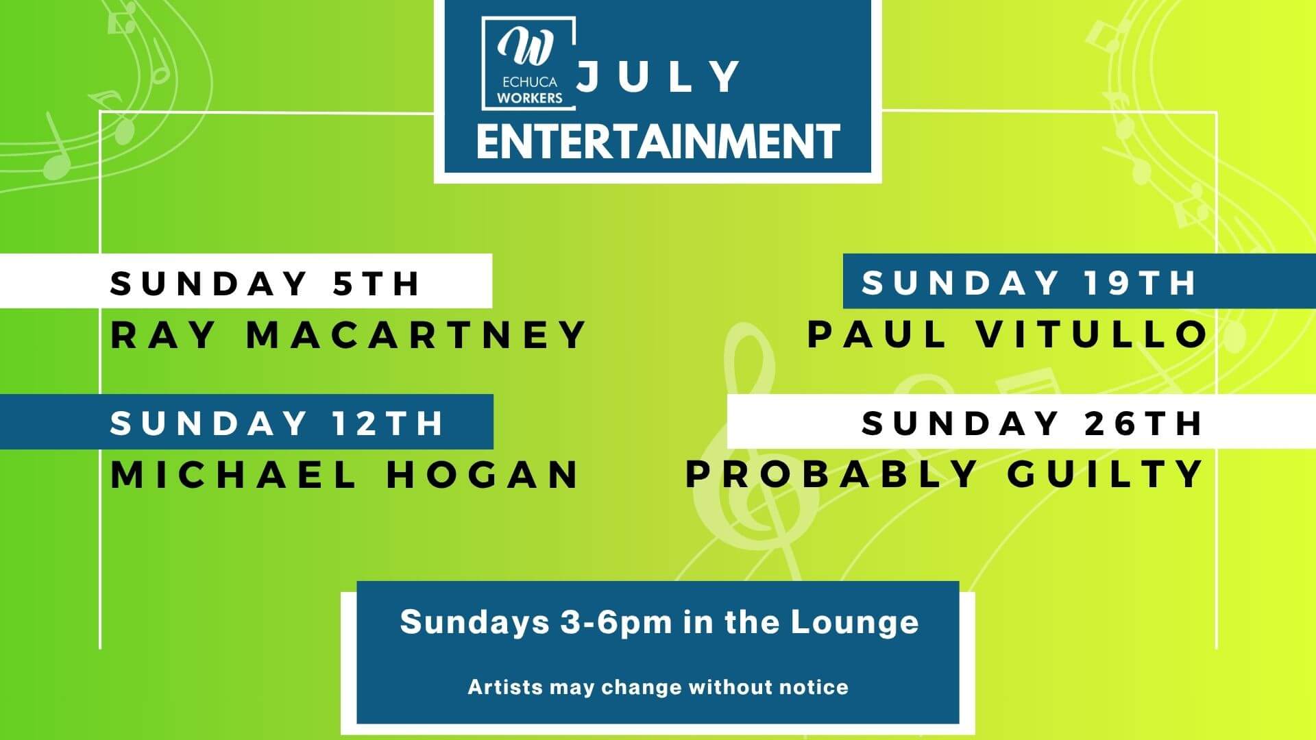 Live Music at Echuca Workers during July